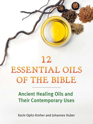 cover image of Twelve Essential Oils of the Bible